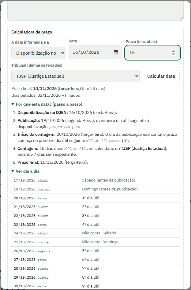 Calculadora de prazo mostrando o passo a passo da contagem, com os artigos do CPC e o dia a dia